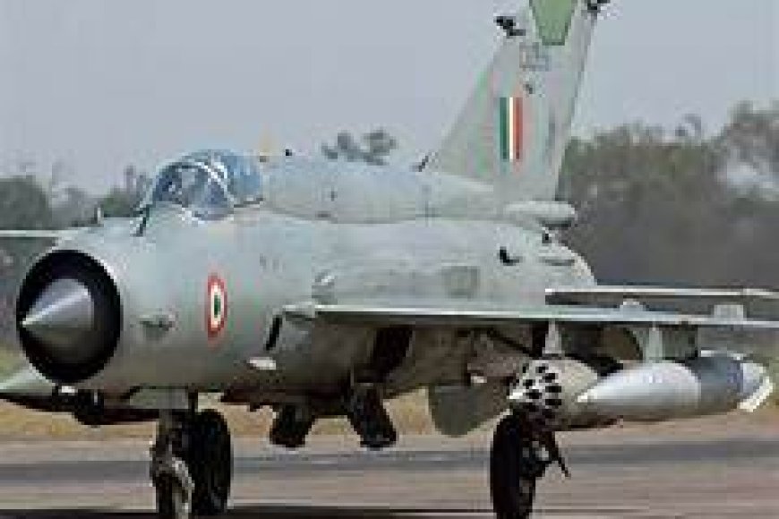 62 साल की सेवा के बाद मिग-21 अब इतिहास के पन्नों में दर्ज