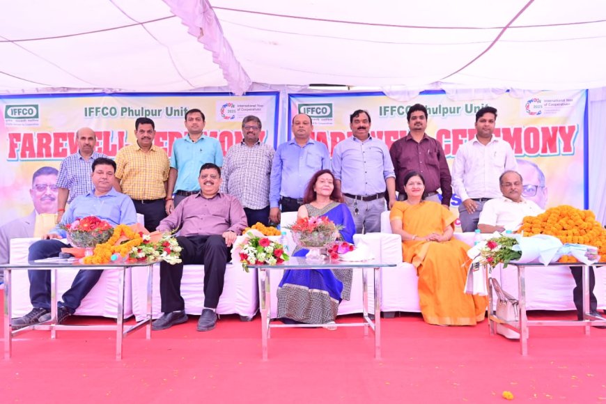 इफको फूलपुर इकाई प्रमुख संजय कुदेशिया व कार्यकारी निदेशक संजय वैश्य को दी गई शानदार विदाई